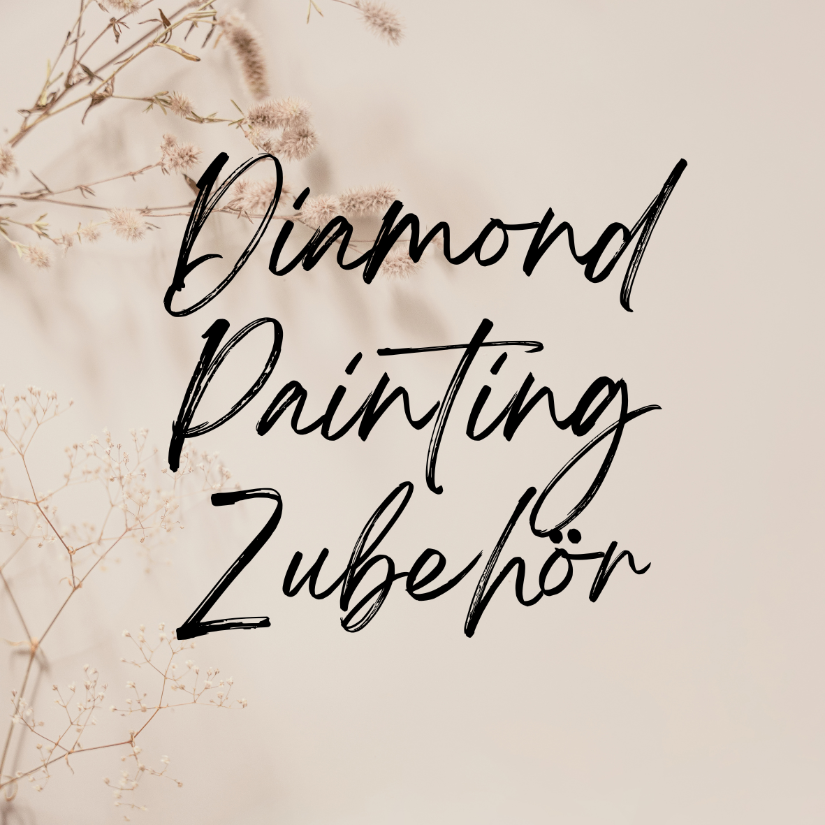 Diamond Painting Zubehör